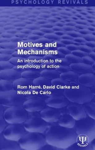 Kniha Motives and Mechanisms HARRE