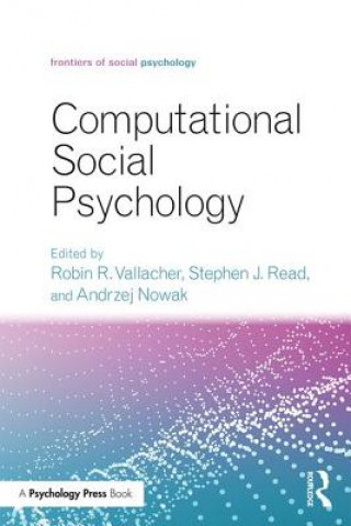 Книга Computational Social Psychology Robin R. Vallacher