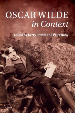 Kniha Oscar Wilde in Context EDITED BY KERRY POWE