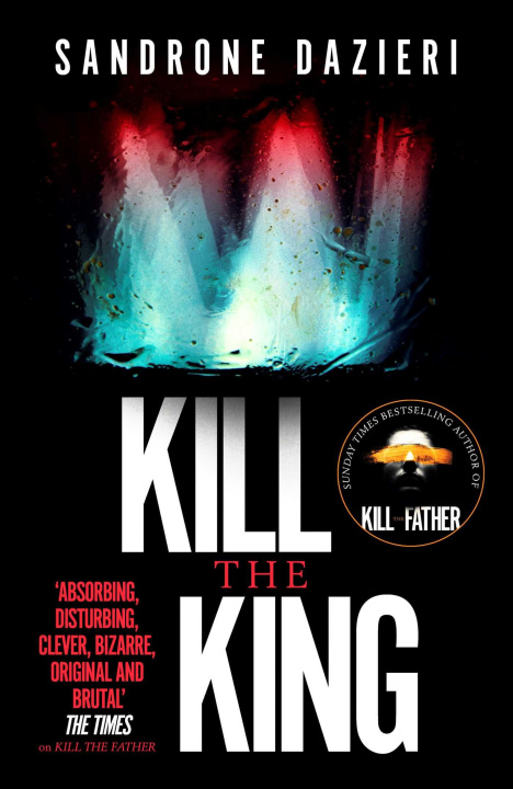 Könyv Kill the King SANDRONE DAZIERI