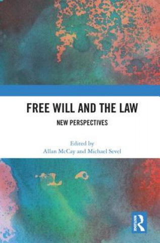 Libro Free Will and the Law Allan McCay