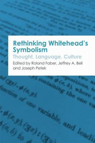 Kniha Rethinking Whitehead s Symbolism FABER  ROLAND