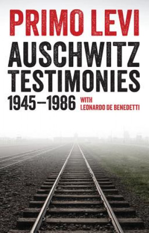 Könyv Auschwitz Testimonies - 1945-1986 Primo Levi
