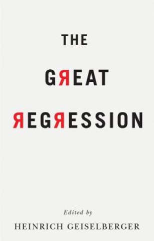 Könyv Great Regression Geiselberger