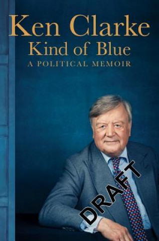 Könyv Kind of Blue Ken Clarke