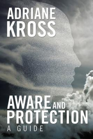 Könyv Aware and Protection ADRIANE KROSS