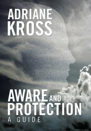 Kniha Aware and Protection ADRIANE KROSS