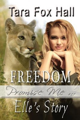 Kniha Freedom TARA FOX HALL