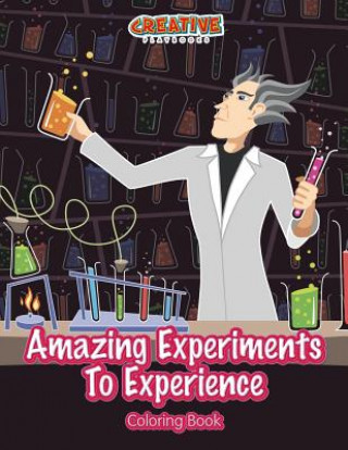 Carte Amazing Experiments to Experience Coloring Book CREATIVE PLAYBOOKS