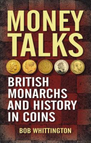 Książka Money Talks Bob Whittington