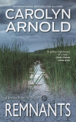 Libro Remnants CAROLYN ARNOLD