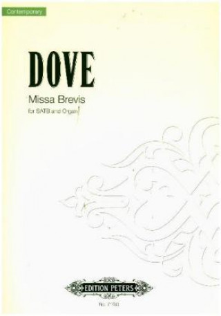 Prasa MISSA BREVIS SATB ORGAN JONATHAN DOVE