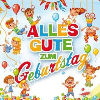 Audio Alles Gute zum Geburtstag Various