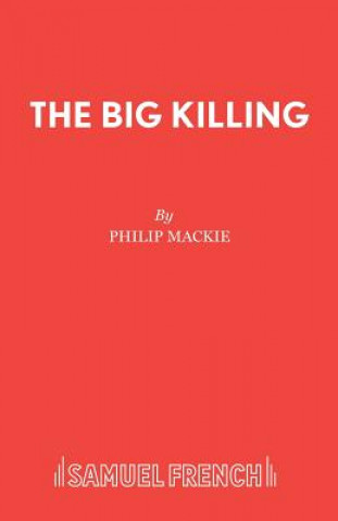 Książka Big Killing Philip Mackie