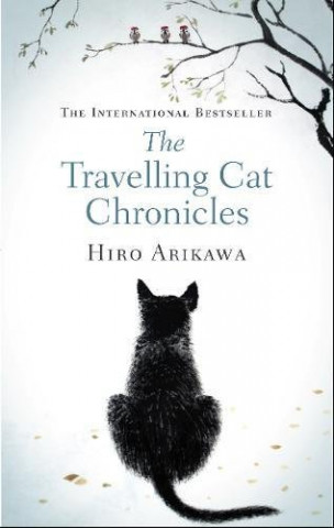 Knjiga The Travelling Cat Chronicles Hiro Arikawa