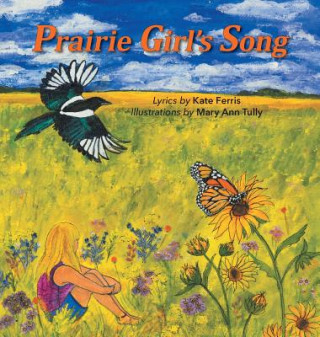 Kniha Prairie Girl's Song Kate Ferris
