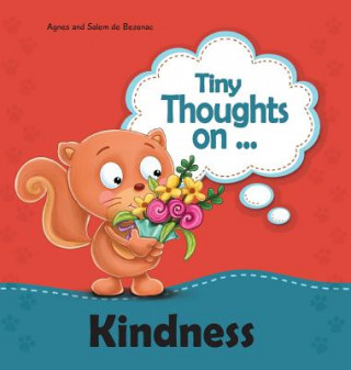 Kniha Tiny Thoughts on Kindness Agnes de Bezenac