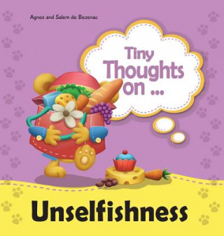 Kniha Tiny Thoughts on Unselfishness Agnes de Bezenac