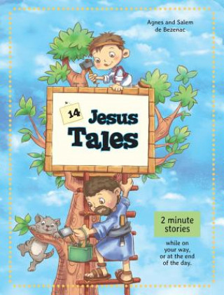 Book 14 Jesus Tales Agnes de Bezenac