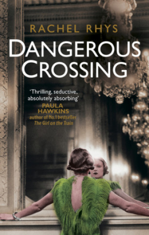 Książka Dangerous Crossing Rachel Rhys