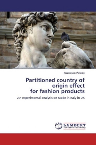 Kniha Partitioned country of origin effect for fashion products Francesco Parente