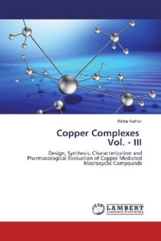 Książka Copper Complexes Vol. - III Richa Kothari