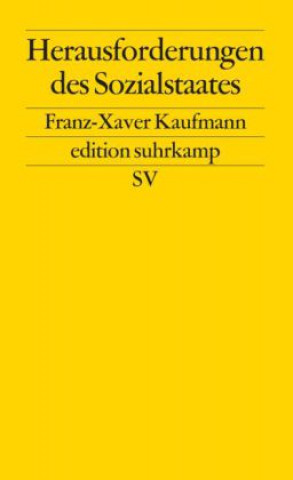 Kniha Herausforderungen des Sozialstaates Franz-Xaver Kaufmann