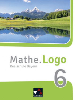 Könyv Mathe.Logo Bayern 6 - neu Andreas Gilg