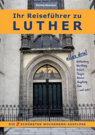 Kniha Ihr Reisefuhrer zu Luther Martina Hinzmann
