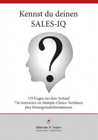 Kniha Kennst du deinen Sales-IQ? Werner F. Hahn