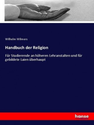 Kniha Handbuch der Religion Wilhelm Wilmers