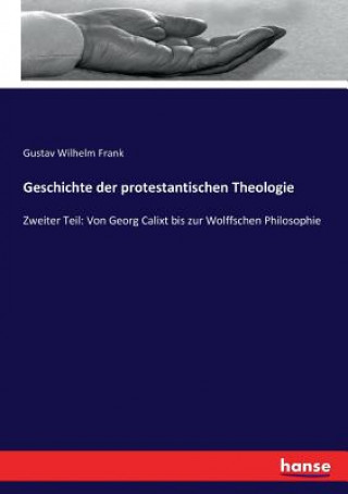 Carte Geschichte der protestantischen Theologie GUSTAV WILHEL FRANK