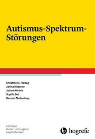 Book Autismus-Spektrum-Störungen Christine M. Freitag