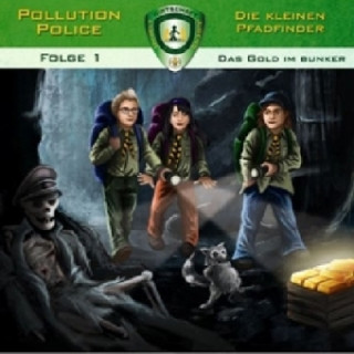 Audio Pollution Police - Die kleinen Pfadfinder - Das Gold im Bunker, 1 Audio-CD Markus Topf