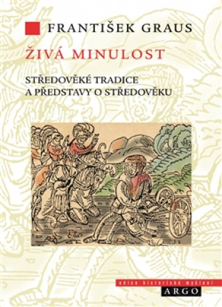 Книга Živá minulost František Graus