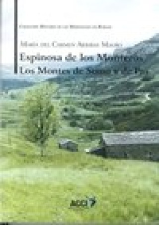 Knjiga Espinosa de los Monteros Los Montes de Somo y de Pas 