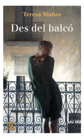 Книга Des del balcó TERESA MUÑOZ