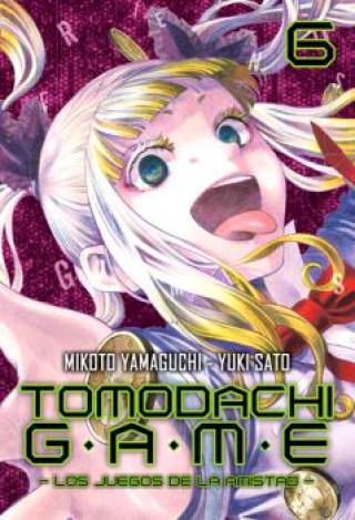 Kniha TOMODACHI GAME 06 MIKOTO YAMAGUCHI