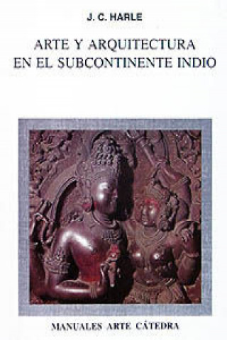 Kniha Arte y arquitectura en el subcontinente indio J. C. Harle