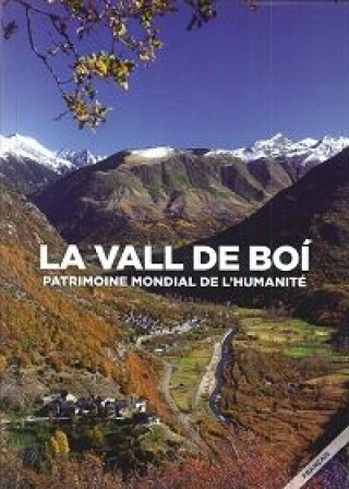 Carte La Vall de Boí: patrimoine mondial de l'humanité. 