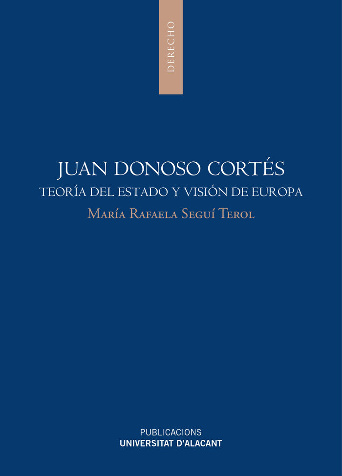 Kniha Juan Donoso Cortés: Teoría del estado y visión de Europa 