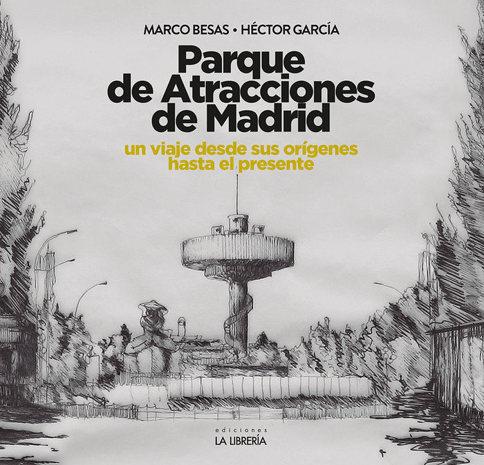 Kniha Parque de Atracciones de Madrid 