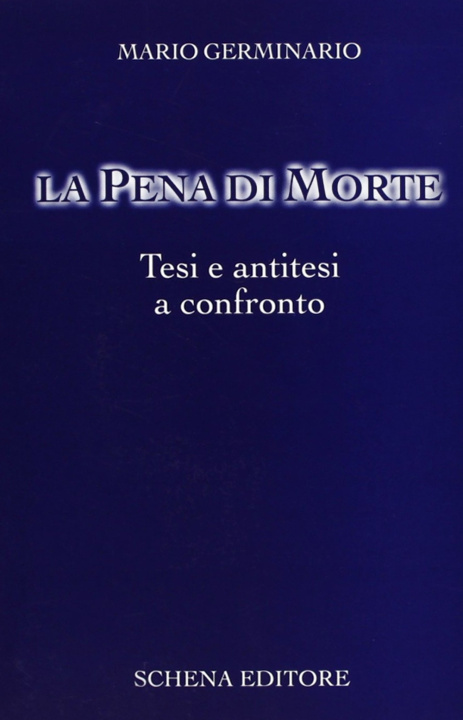 Книга La pena di morte Mario Germinario