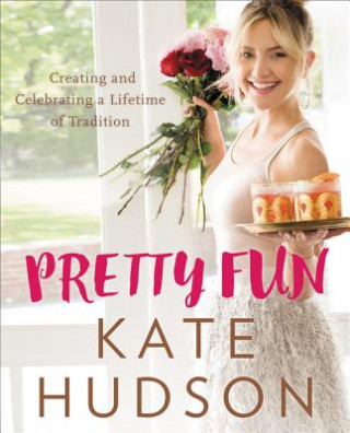 Könyv Pretty Fun Kate Hudson