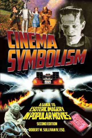 Livre Cinema Symbolism Robert W. Sullivan IV