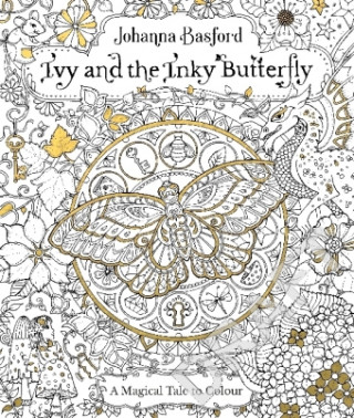 Książka Ivy and the Inky Butterfly Johanna Basford