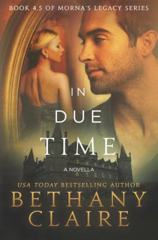 Książka In Due Time - A Novella Bethany Claire