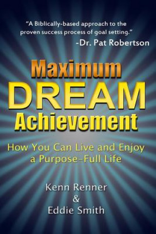 Livre Maximum Dream Achievement Kenn Renner