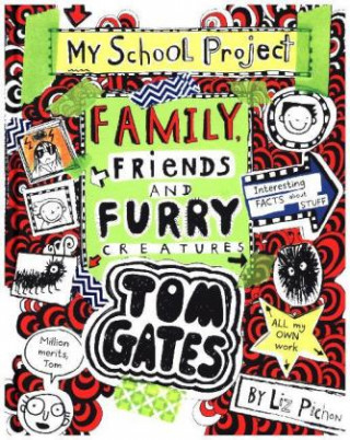 Książka Tom Gates 12: Family, Friends and Furry Creatures Liz Pichon