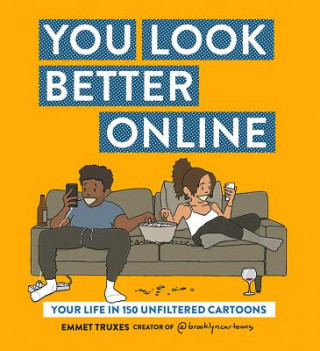 Libro You Look Better Online Emmet Truxes